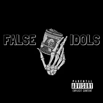 False Idols by Ezra