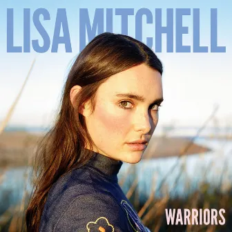 Warriors by Lisa Mitchell