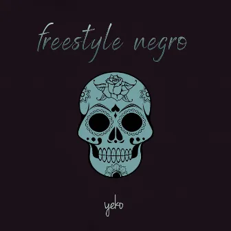 Freestyle Negro (En Vivo) by Yeko