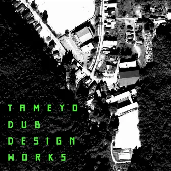 Directly controlled area by TAMEYO DUB DESIGN WORKS