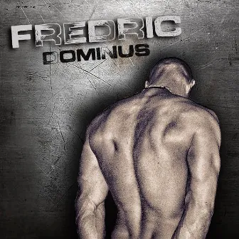 Dominus by Fredric