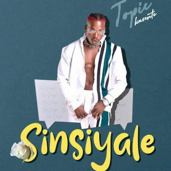 Sinsiyale by Topic Kasente