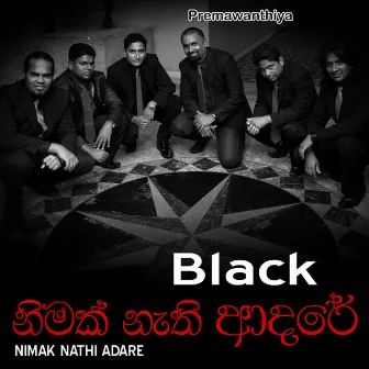 Nimak Nathi Adare by Black