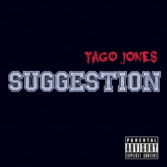 Summertime Suggestion by Tago Jones