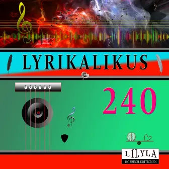 Lyrikalikus 240 by Ludwig Tieck