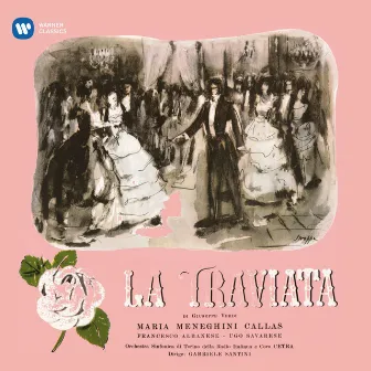 Verdi: La traviata (1953 - Santini) - Callas Remastered by Orchestra Sinfonica Di Torino Della Rai