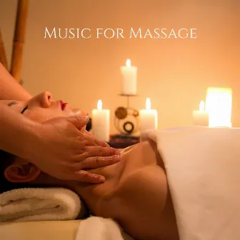 Music for Massage: Home Spa & Meditation Music for Stress Relief by Spa Music Paradise