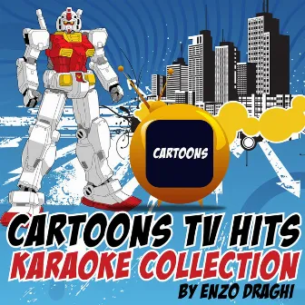 Cartoons TV Hits (Karaoke Collection) by Enzo Draghi