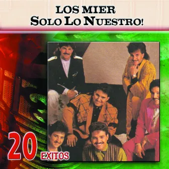 Solo Lo Nuestro by Los Mier