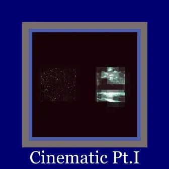 Cinematic, Pt. I by Bukovski