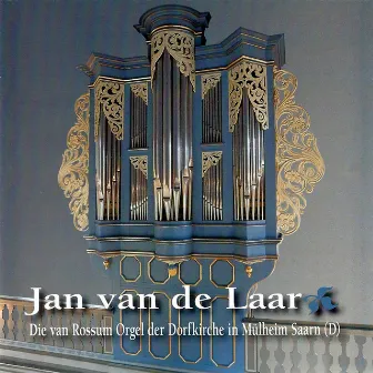 Die van Rossum Orgel der Dorfkirche in Mülheim Saarn by Jan van de Laar