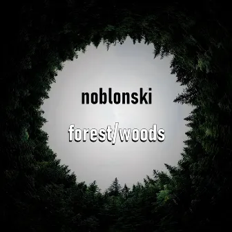 Forest / Woods by Noblonski