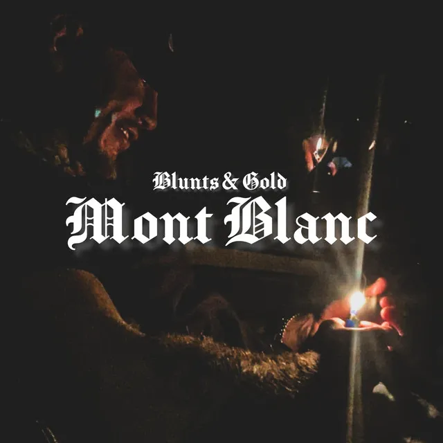 Blunts & Gold Mont Blanc