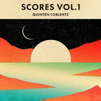 Scores Vol. 1 by Quinten Coblentz