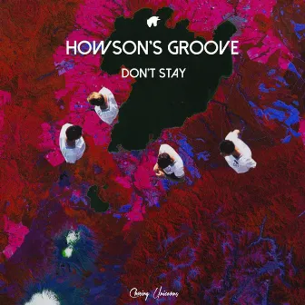 Don't Stay by Howson's Groove