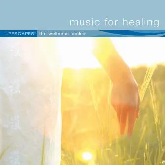 Music for Healing by Dean Magraw