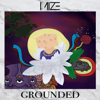 Grounded by Mize