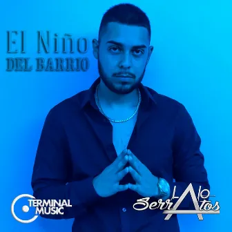 El Niño Del Barrio by Lalo Serratos