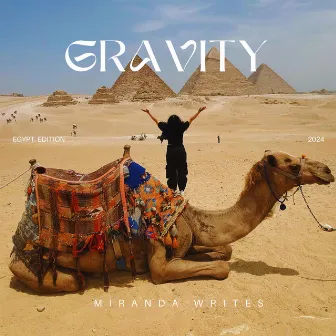 Gravity by Miranda Writes