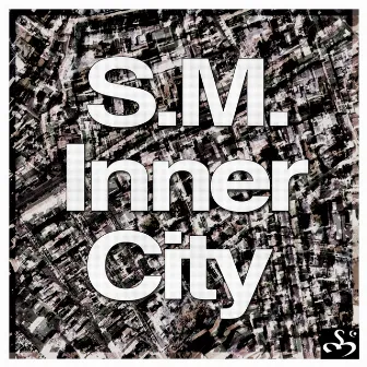 Inner City by S.M.