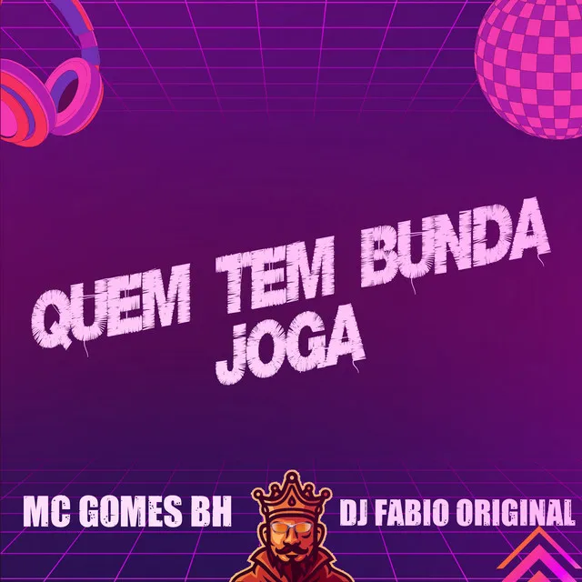 Quem Tem Bunda Joga