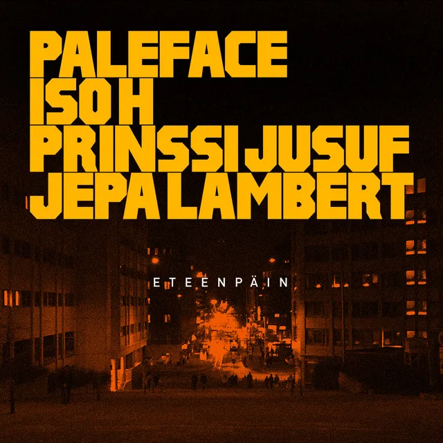 Eteenpäin (feat. Iso H, Prinssi Jusuf & Jepa Lambert)