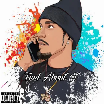 Feel About It by Tiny G Beats