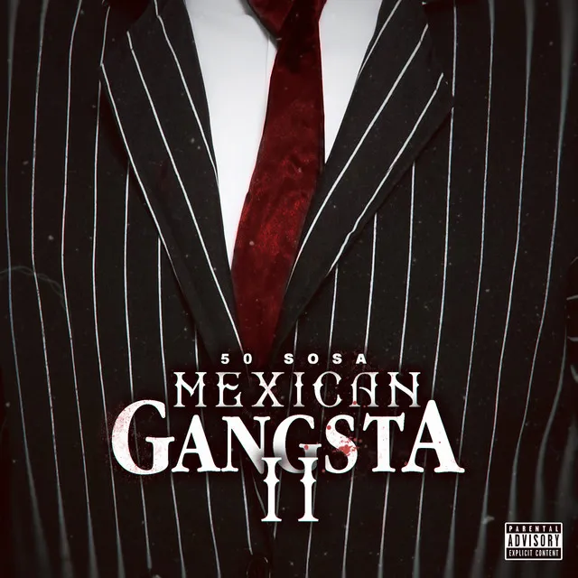 Mexican Gangsta II