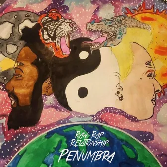 Penumbra by Raw Rap Relationship