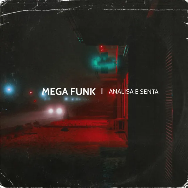 Mega Funk Analisa e Senta