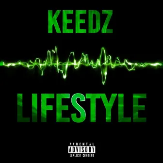 Lifestyle by Keedz