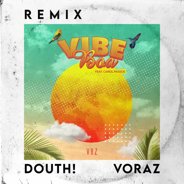 Vibe Boa - Douth! Remix