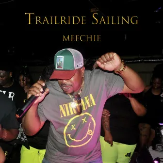 Trailride Sailing by Meechie