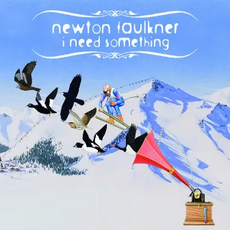 I Need Something (Radio Edit) by Newton Faulkner