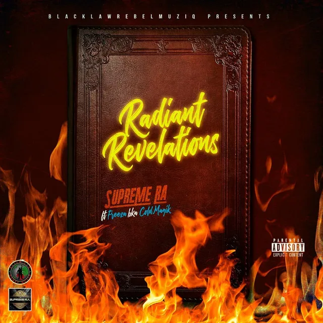 Radiant Revelations (feat. Freeze Bka Cold Magik)