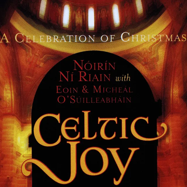 Celtic Joy - A Celebration of Christmas