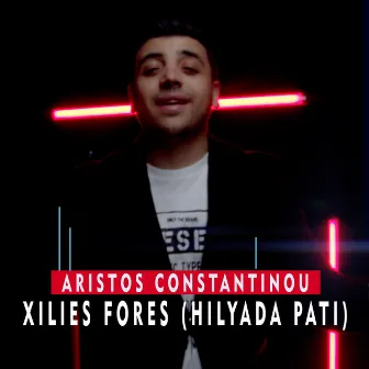 Xilies Fores (Hiliyada Pati) by Aristos Constantinou