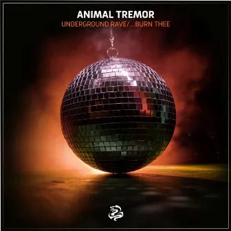 Underground Rave by Animal Tremor