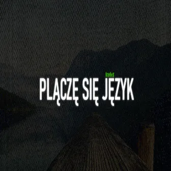 plącze się język by Kvbs