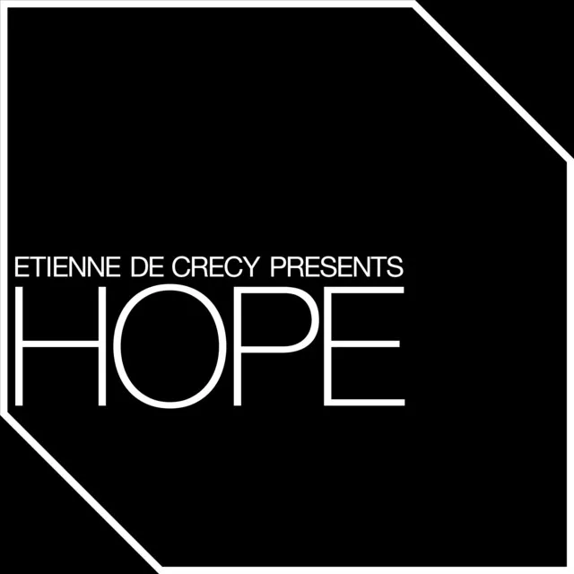 Hope - Djedjotronic Remix