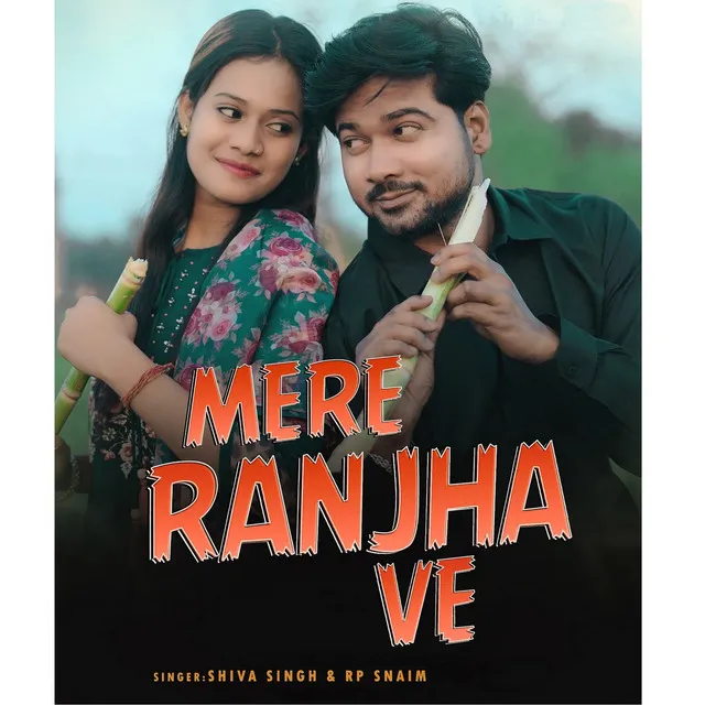 Mere Ranjha Ve