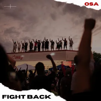 Fight Back by OSA