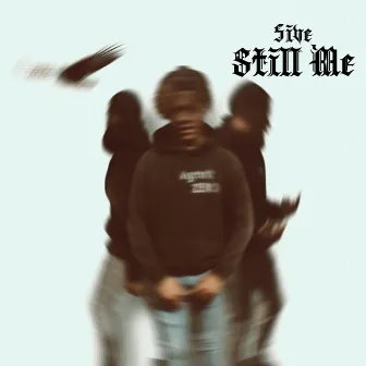 Still Me by 5ive