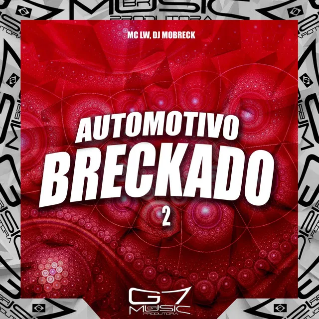 Automotivo Breckado 2