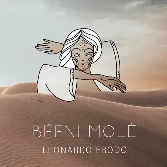 Bẹ́ẹ̀ni Mọlẹ̀ by Leonardo Frodo