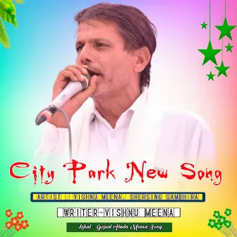 City Park New Song by Shersingh Ghambhira