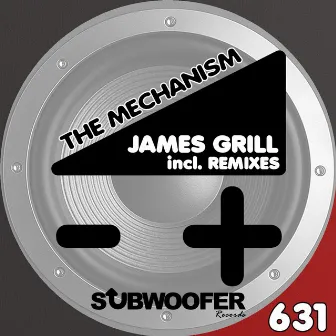 The Mechanism by James Grill