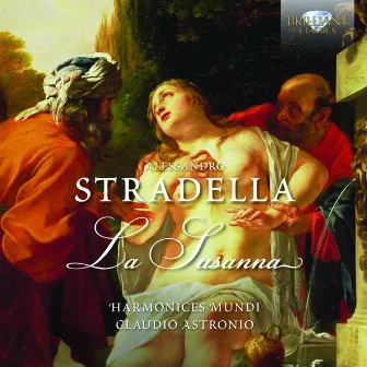 Stradella: La Susanna by Alessandro Stradella