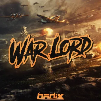 War Lord by Badix