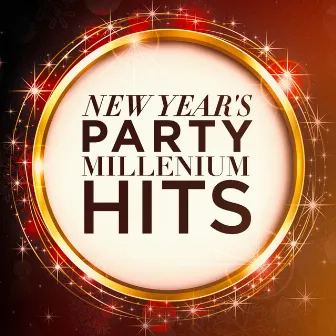 New Year's Party Millenium Hits by Unknown Artist